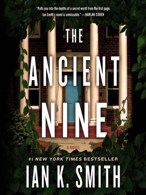 Title details for The Ancient Nine by Ian K. Smith, M.D. - Available